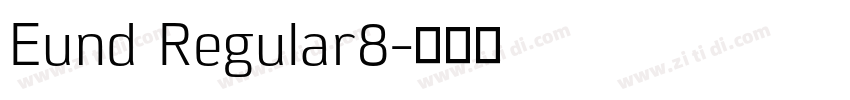 Eund Regular8字体转换